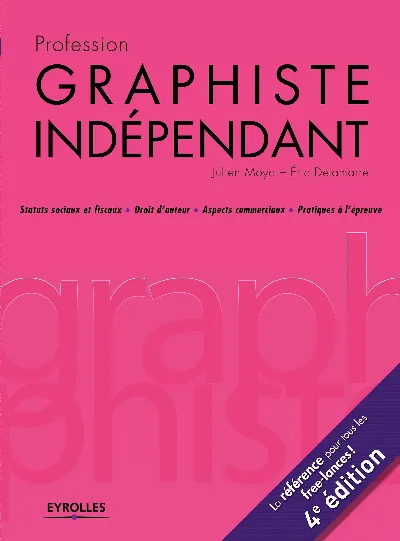 Visuel de Profession graphiste independant  4e edition