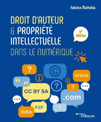 Visuel de Droit d'auteur et propriété intellectuelle dans le numérique