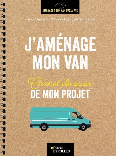 Visuel de J'aménage mon van - carnet de suivi de mon projet