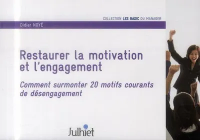 Visuel de Restaurer la motivation et l'engagement