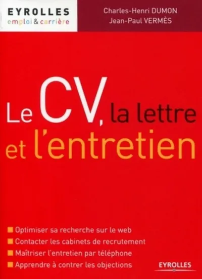 Visuel de Le CV, la lettre et l'entretien