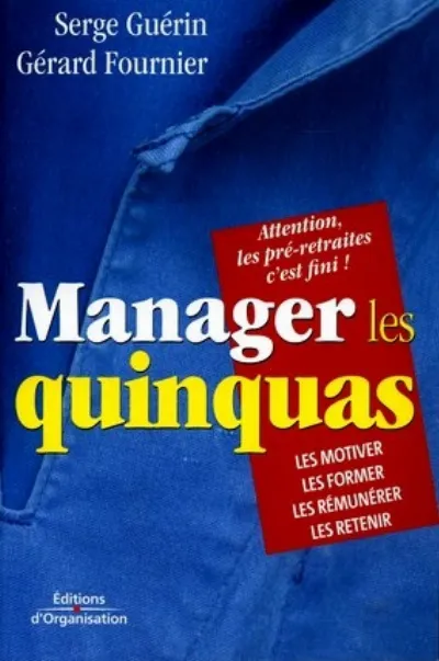 Visuel de Manager les quinquas