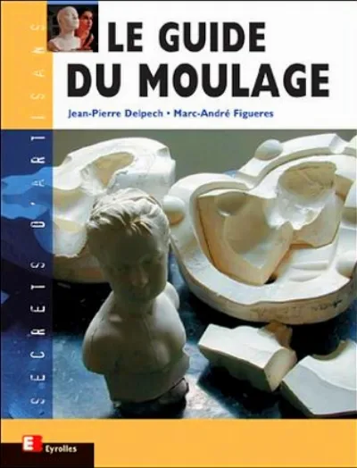 Visuel de Le guide du moulage