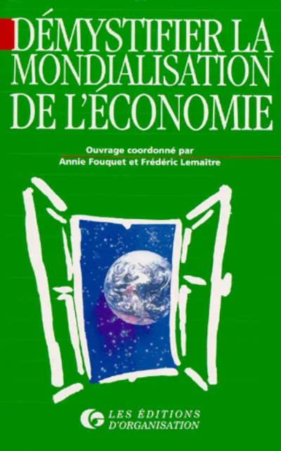 Visuel de Démystifier la mondialisation de l'économie