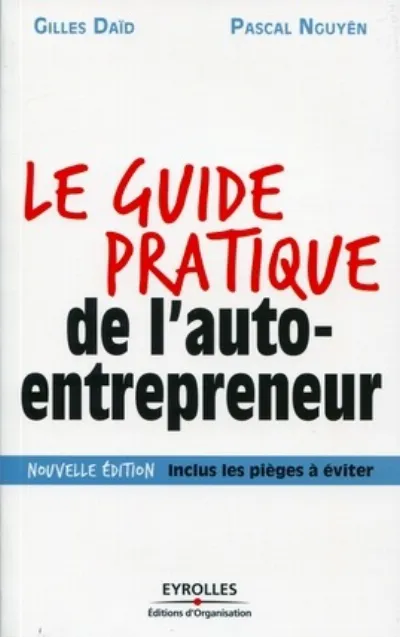 Visuel de Le guide pratique de l'auto-entrepreneur