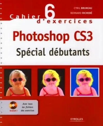 Visuel de Cahier n° 6 d'exercices Photoshop CS3