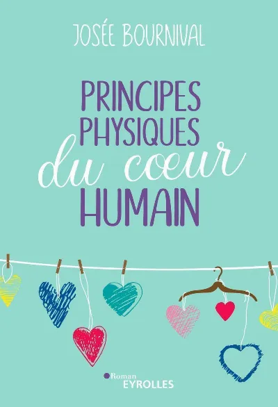 Visuel de Principes physiques du coeur humain