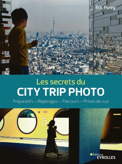 Visuel de Les secrets du city trip photo