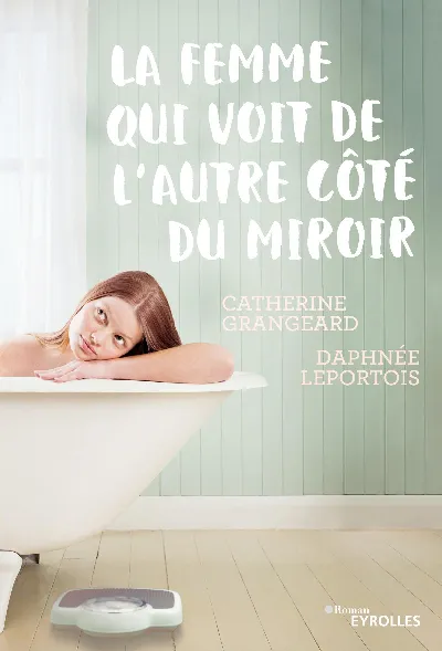 Visuel de La femme qui voit de l'autre côté du miroir