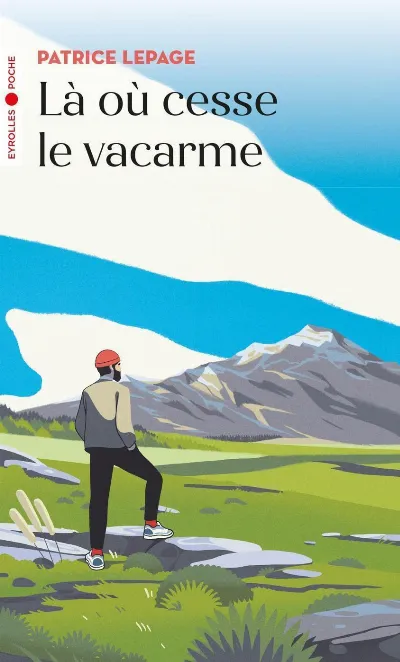 Visuel de Là où cesse le vacarme