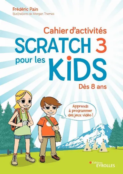 Visuel de Cahier d'activités Scratch 3 pour les kids