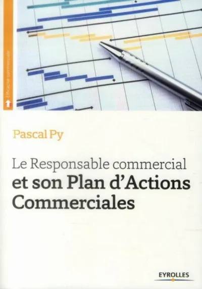 Visuel de Le Responsable Commercial et son Plan d'Actions Commerciales