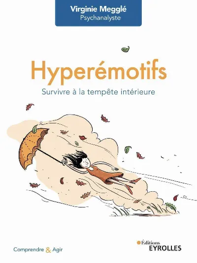 Visuel de Hyperémotifs : survivre à la tempête intérieure