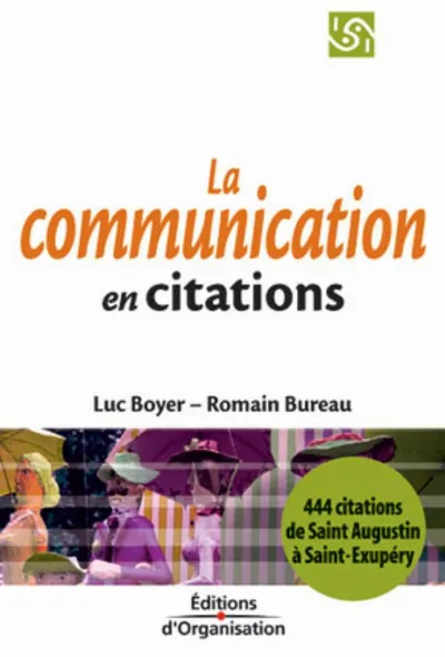 Visuel de La communication en 444 citations