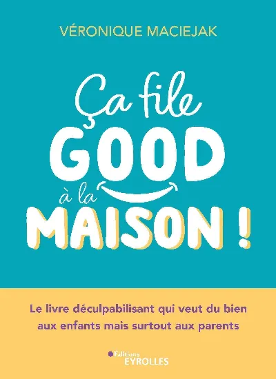 Visuel de Ça file good à la maison !