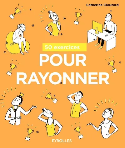 Visuel de 50 exercices pour rayonner