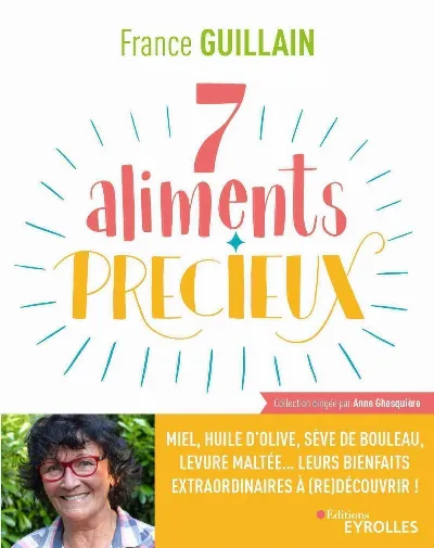 Visuel de 7 aliments précieux