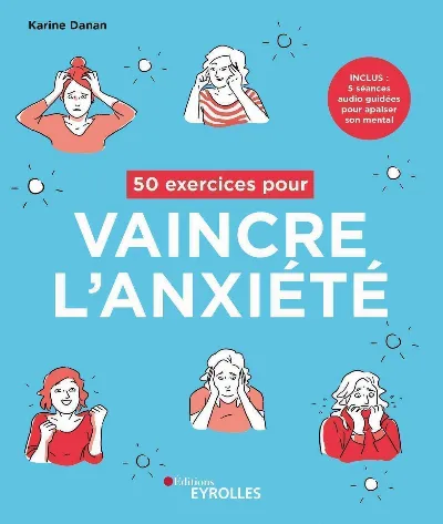 Visuel de 50 exercices pour vaincre l'anxiété