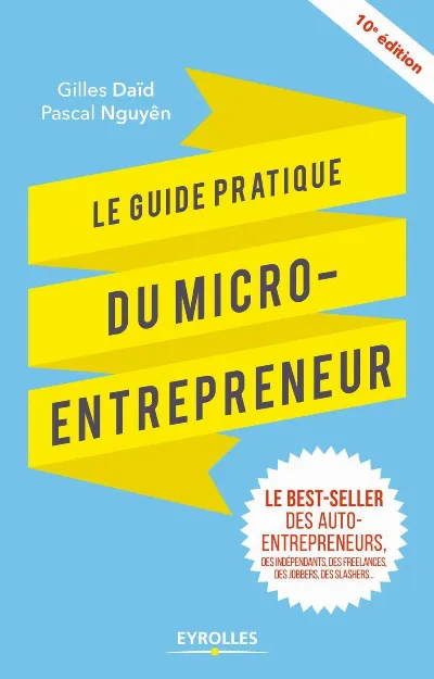 Visuel de Le guide pratique du micro-entrepreneur