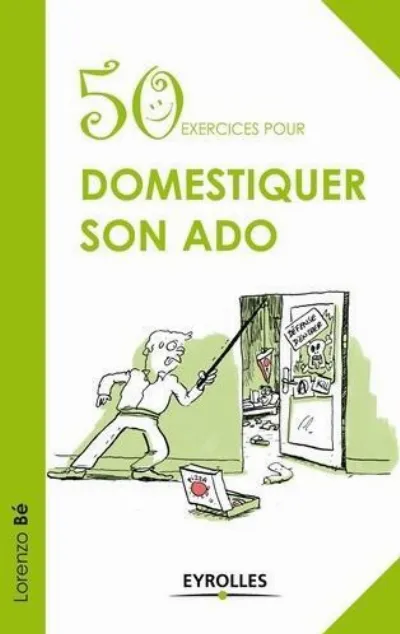 Visuel de 50 exercices pour domestiquer son ado