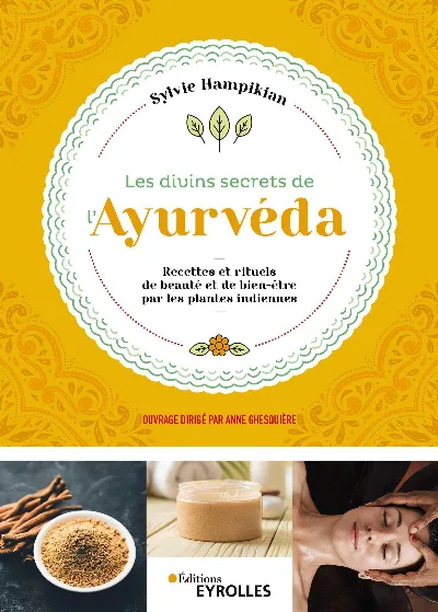 Visuel de Les divins secrets de l'Ayurvéda