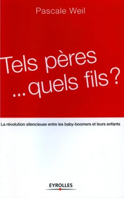 Visuel de Tels pères... quels fils ?