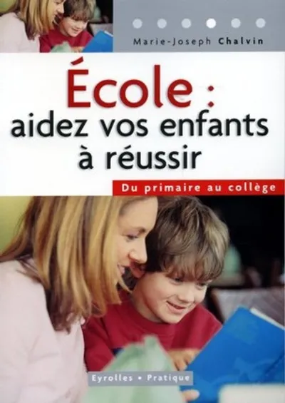 Visuel de École : aidez vos enfants à réussir