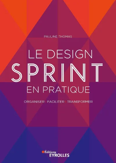 Visuel de Le design Sprint en pratique