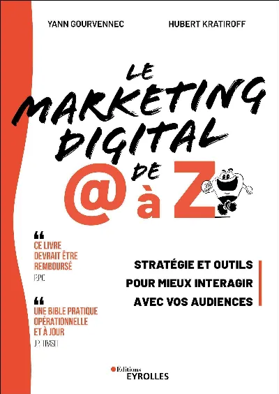 Visuel de Le Marketing digital de @ à Z