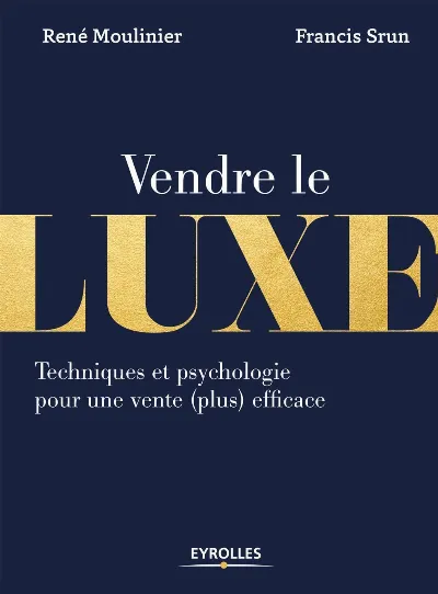 Visuel de Vendre le luxe