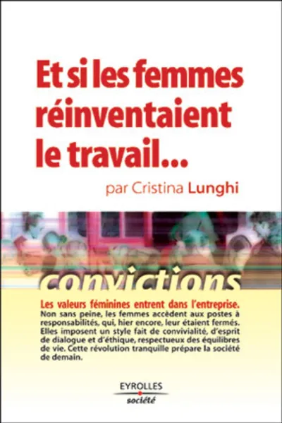 Visuel de Et si les femmes réinventaient le travail