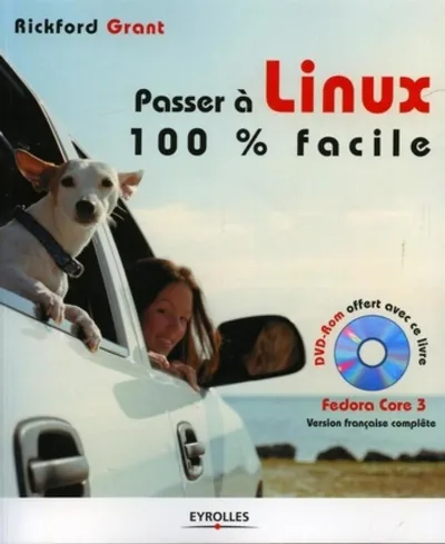 Visuel de Passer a linux 100% facile avec 1 dvd rom