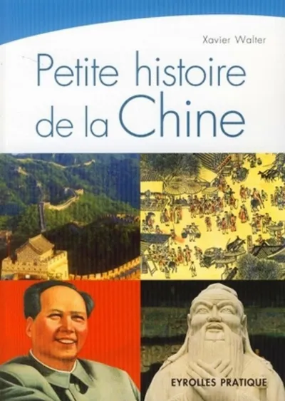 Visuel de Petite histoire de la Chine