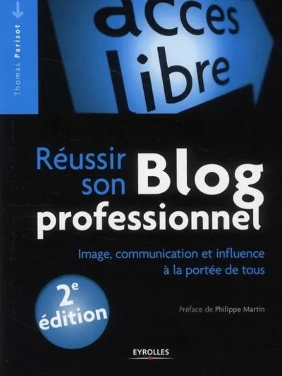 Visuel de Réussir son blog professionnel