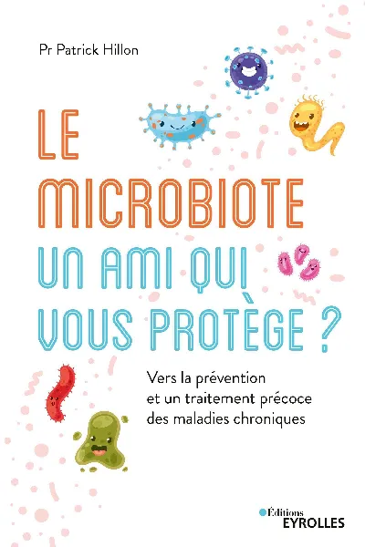 Visuel de Le microbiote, un ami qui vous protège ?