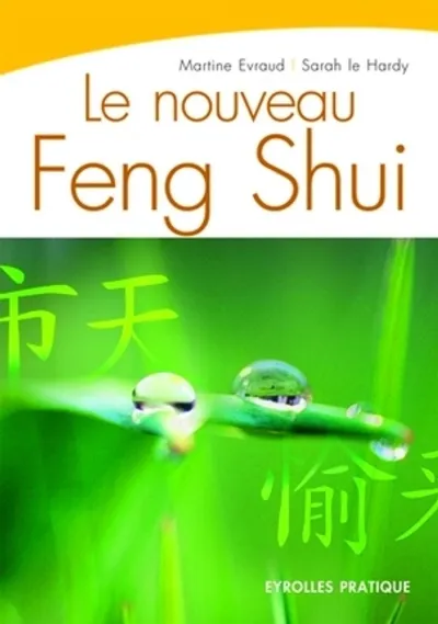 Visuel de Le nouveau feng shui