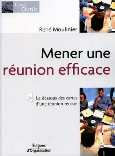 Visuel de Mener une réunion efficace