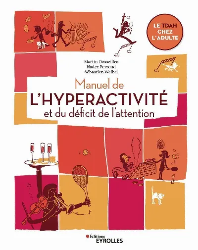 Visuel de Manuel de l'hyperactivité et du déficit de l'attention