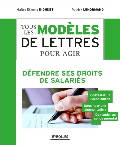 Visuel de Tous les modèles de lettres pour agir - Défendre ses droits de salariés