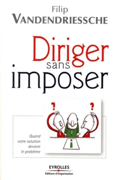 Visuel de Diriger sans imposer