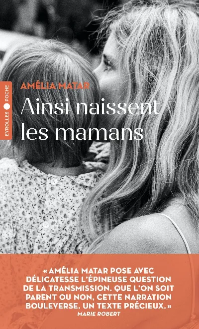 Visuel de Ainsi naissent les mamans