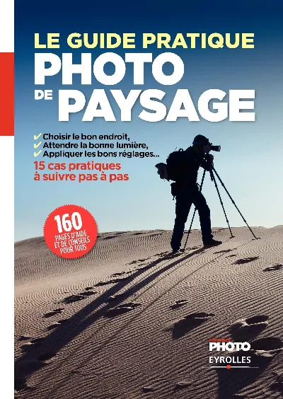 Visuel de Le guide pratique de la photo de paysage