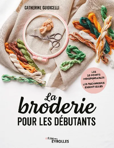 Visuel de La broderie pour les débutants