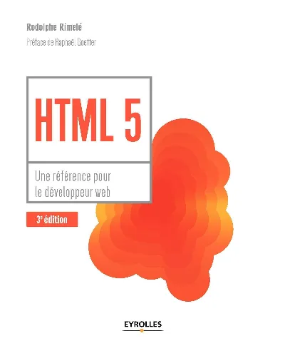 Visuel de HTML 5 - Une référence pour le développeur web