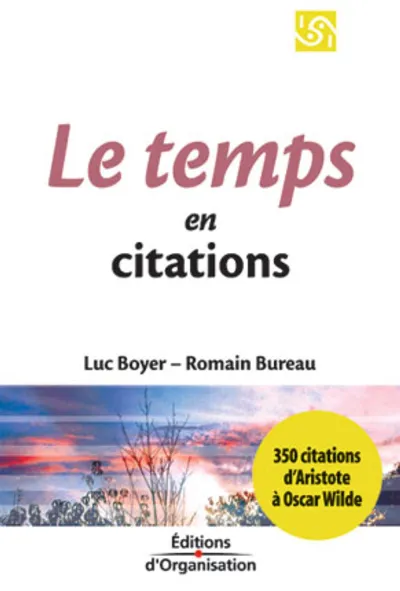 Visuel de Le temps en 350 citations