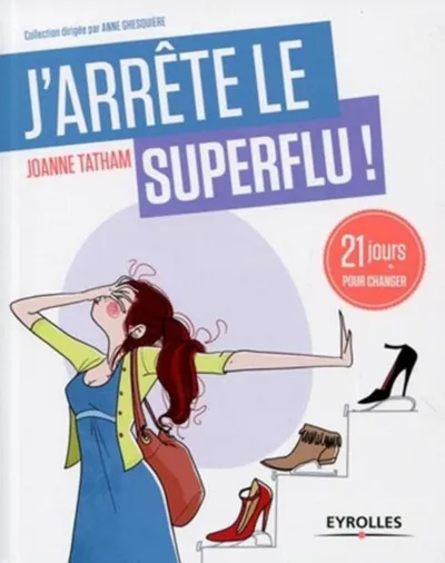 Visuel de J'arrête le superflu