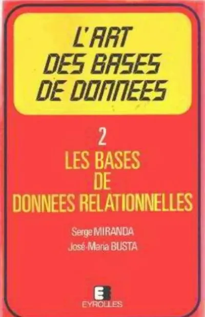 Visuel de L'Art Des Bases De Donnees 2 B.D. Relation