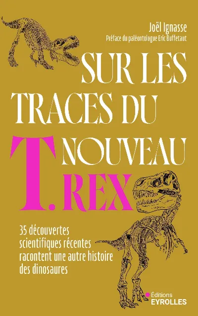 Visuel de Sur les traces du nouveau T. rex