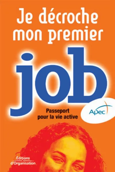 Visuel de Je décroche mon premier job
