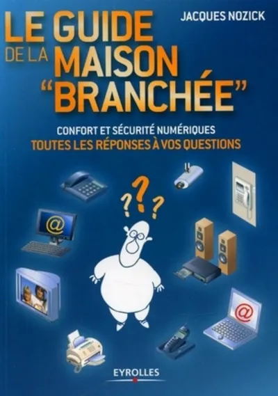 Visuel de Le guide de la maison branchée